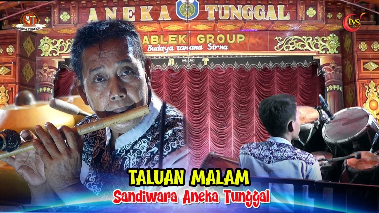 Taluan Malam Sandiwara Aneka Tunggal Terbaru