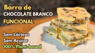 Barra de CHOCOLATE BRANCO FUNCIONAL | SEM LEITE | SEM AÇÚCAR | VEGANO