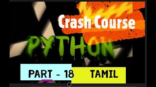 Python | Crash Course | Part - 18 | Tamil | #Mathi'sCoding #InformationTechnology #KnowledgeLane