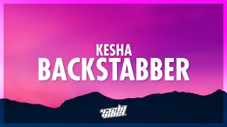 Kesha - Backstabber (Lyrics) | 432Hz