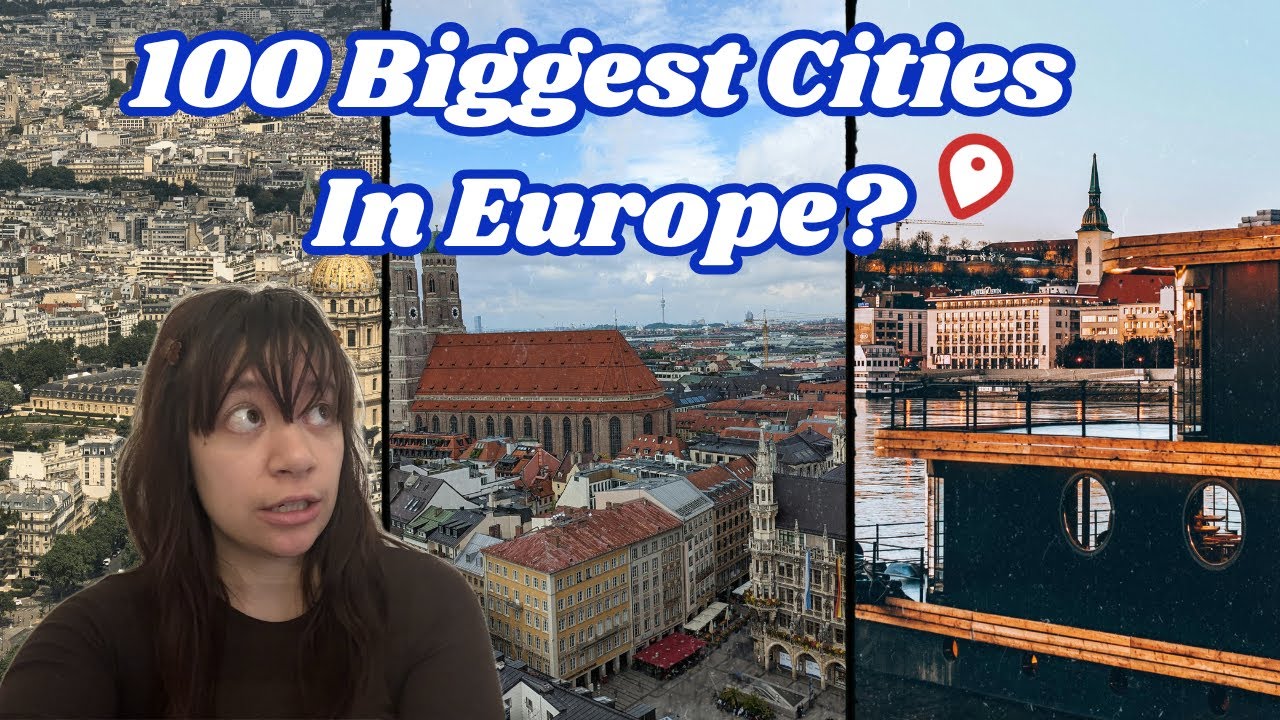 100 Biggest Cities In Europe!