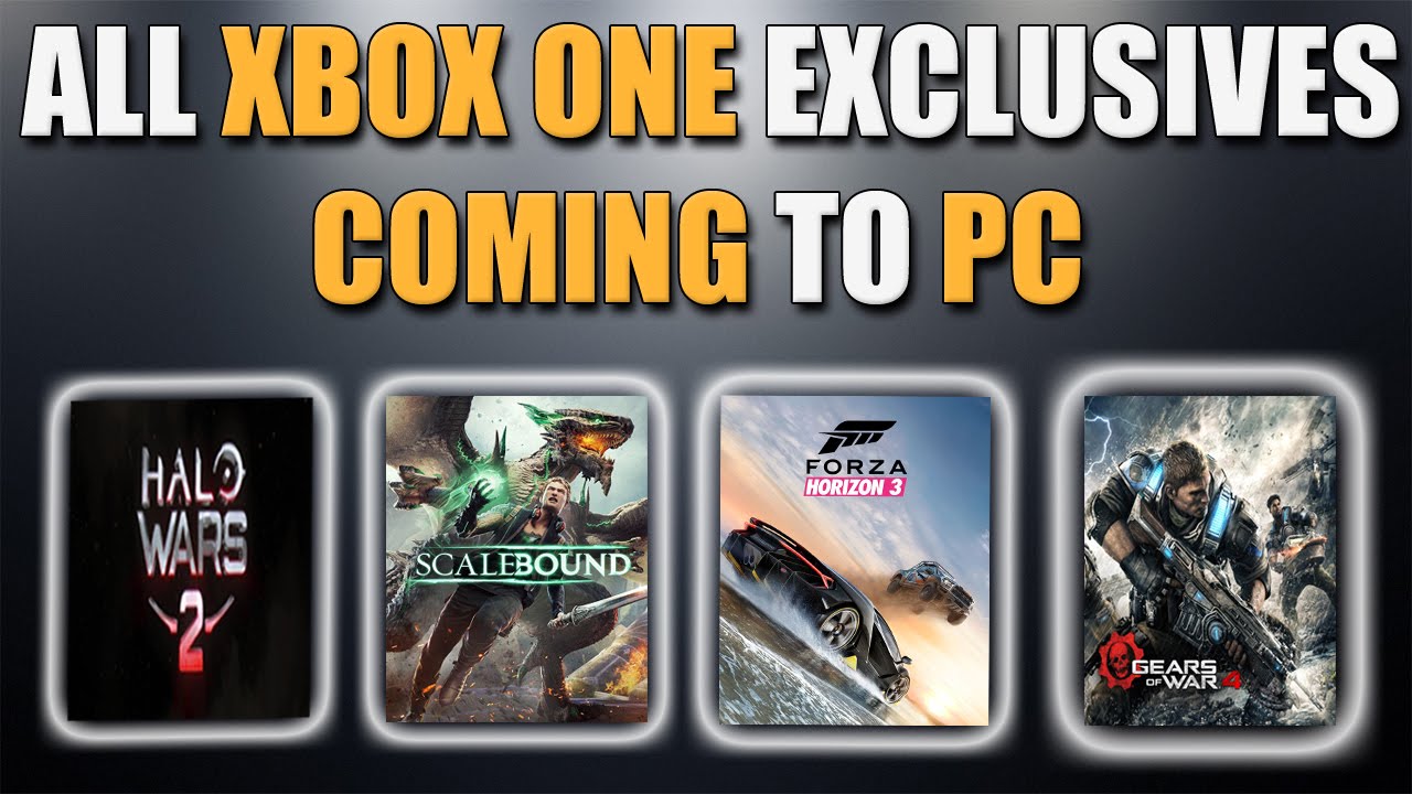 Nauwkeurigheid salaris zoon ALL Xbox One Exclusives Coming to PC - YouTube