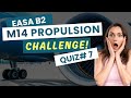EASA Part 66 Module 14 Questions | Propulsion | B2 EXAM Preparation | Quiz 7
