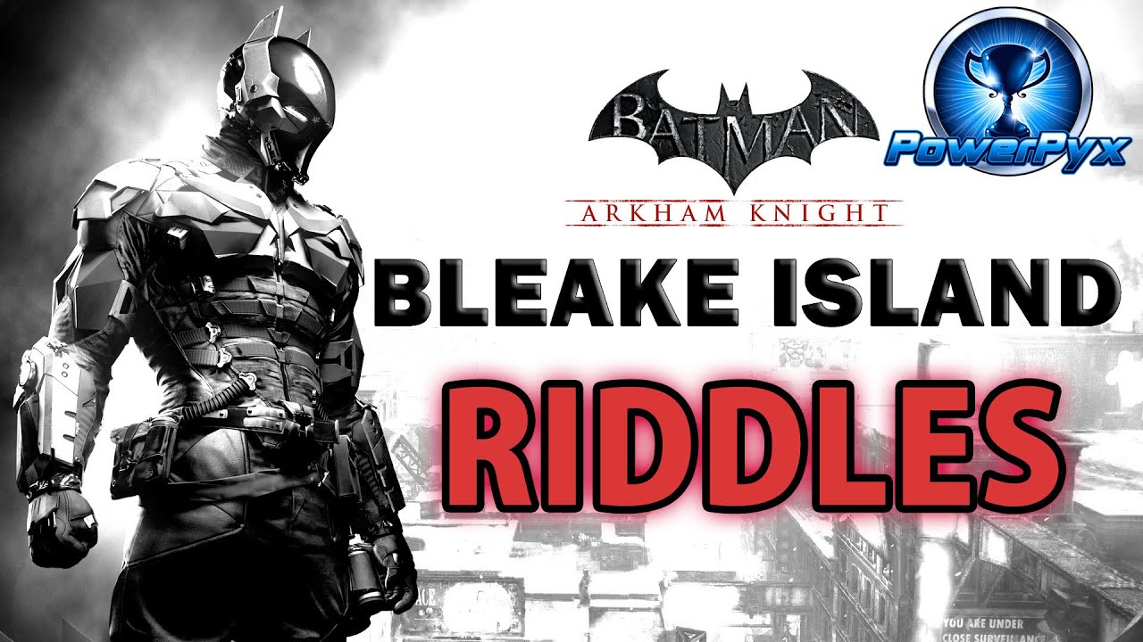 Batman Arkham Knight - All Collectible Locations  (Trophies/Riddles/Objects/Rioters) - Batman: Arkham Knight -  