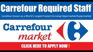 Carrefour Hypermarket Job Vacancies in Dubai 2022