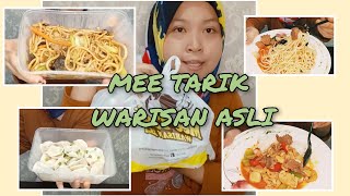 Mee Tarik Warisan Asli | ummi craving