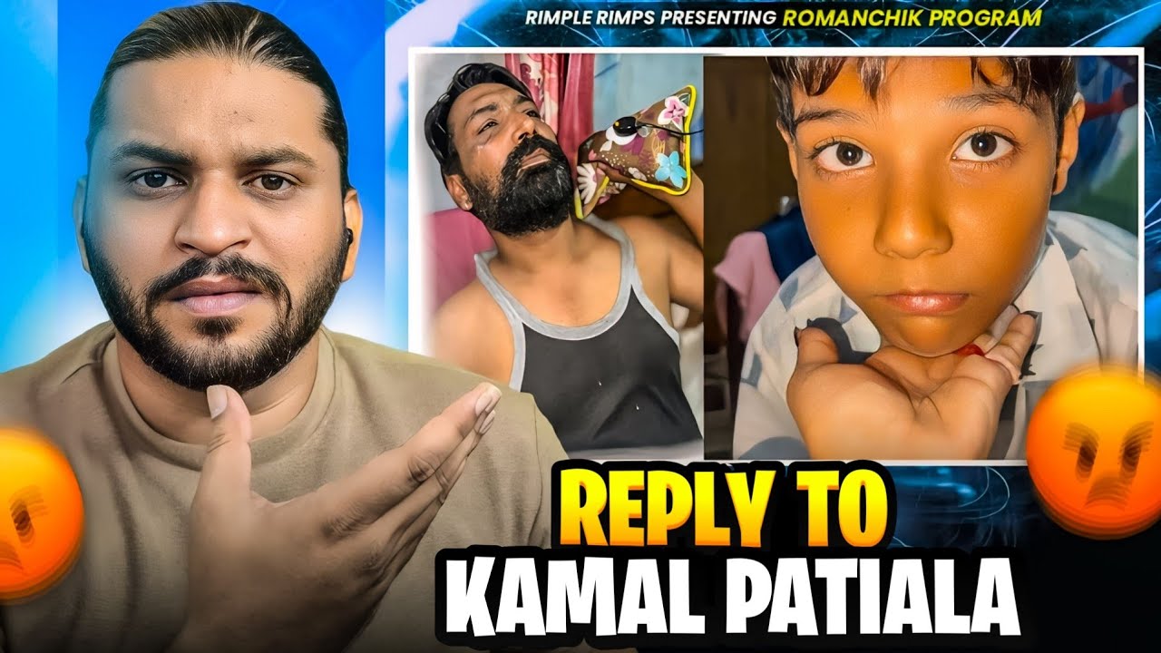 Reply To Kamal Patiala Pathri Vlog😡