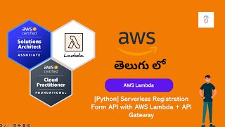 07 Python Serverless Registration Form API with AWS Lambda + API Gateway | Mastering AWS Lambda in T