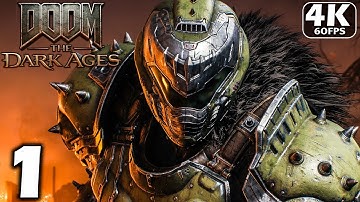 DOOM THE DARK AGES Gameplay Walkthrough Part 1 [4K 60FPS PC ULTRA ] - No commentary  (FULL GAME)