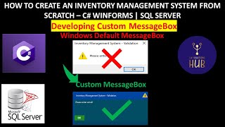 How to Create An Inventory Management System from Scratch | WinForm | C# | Part 2: Custom MessageBox