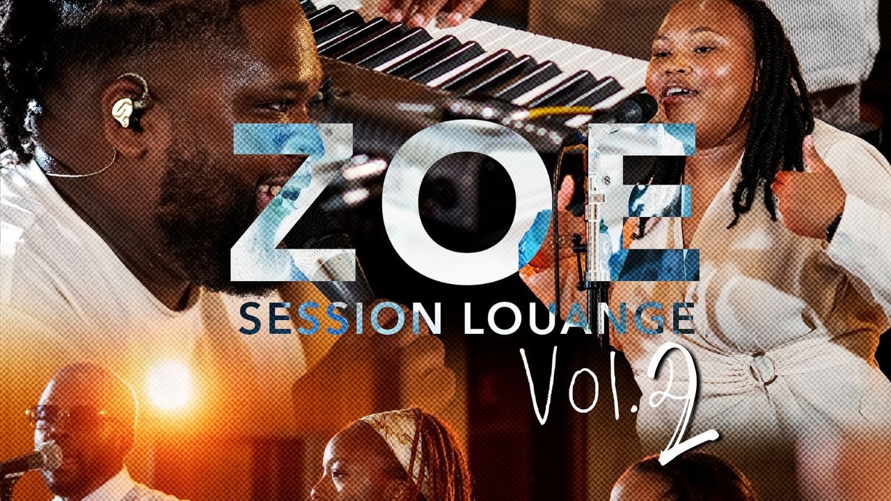 ZOÉ Mouvement (Vol.2) LIVE 2024| Session Louange