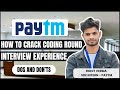 How He Cracked Paytm SDE Internship 🚀 | Complete Interview Experience