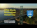 HPOA Blocks Personalized Patient Care in British Columbia.