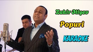 Zakir Eliyev - Popuri Karaoke Minus 2025 İstənilən Minusun Sifarişi 5 Azn
