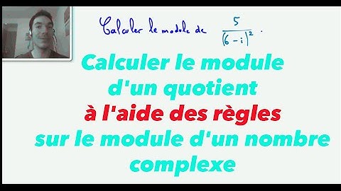Terminale S Calculer le module d