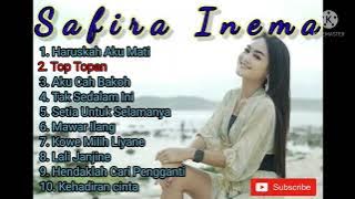 SAFIRA INEMA Full Album Lagu Terbaru - Top Topan | Lagu Dangdut