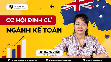 CƠ HỘI ĐỊNH CƯ VỚI NGÀNH KẾ TOÁN TẠI ÚC