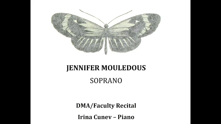 JENNIFER MOULEDOUS SOPRANO DMA/Faculty Recital