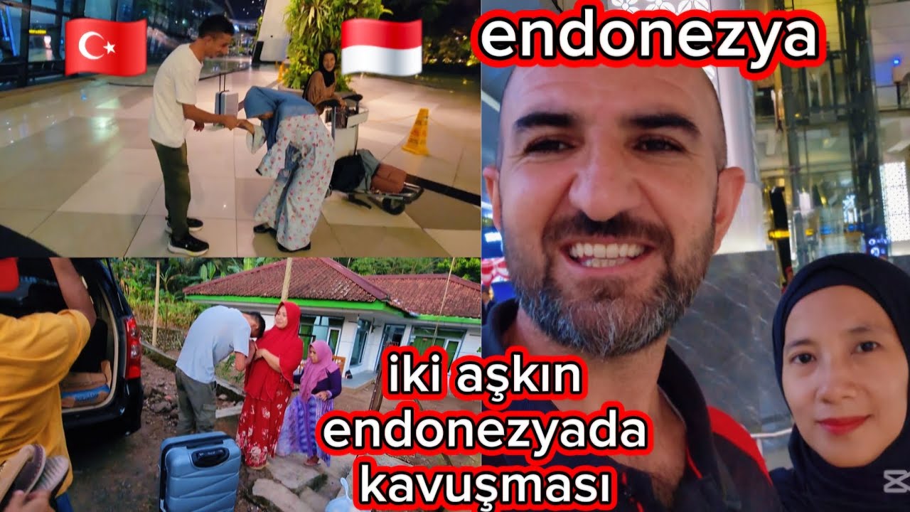 İki sevdanın endonezyada kavuşması 