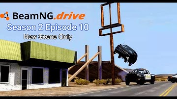 Beamng Drive Second From Disaster S2 Ep10 - New Scene Only