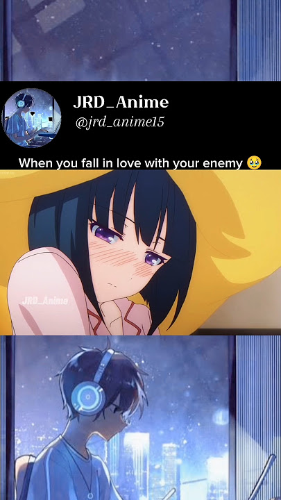 When you fall in love with your enemy 🥹