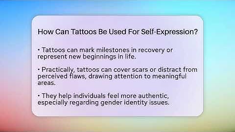 How Can Tattoos Be Used For Self-Expression? - Inside Body Image
