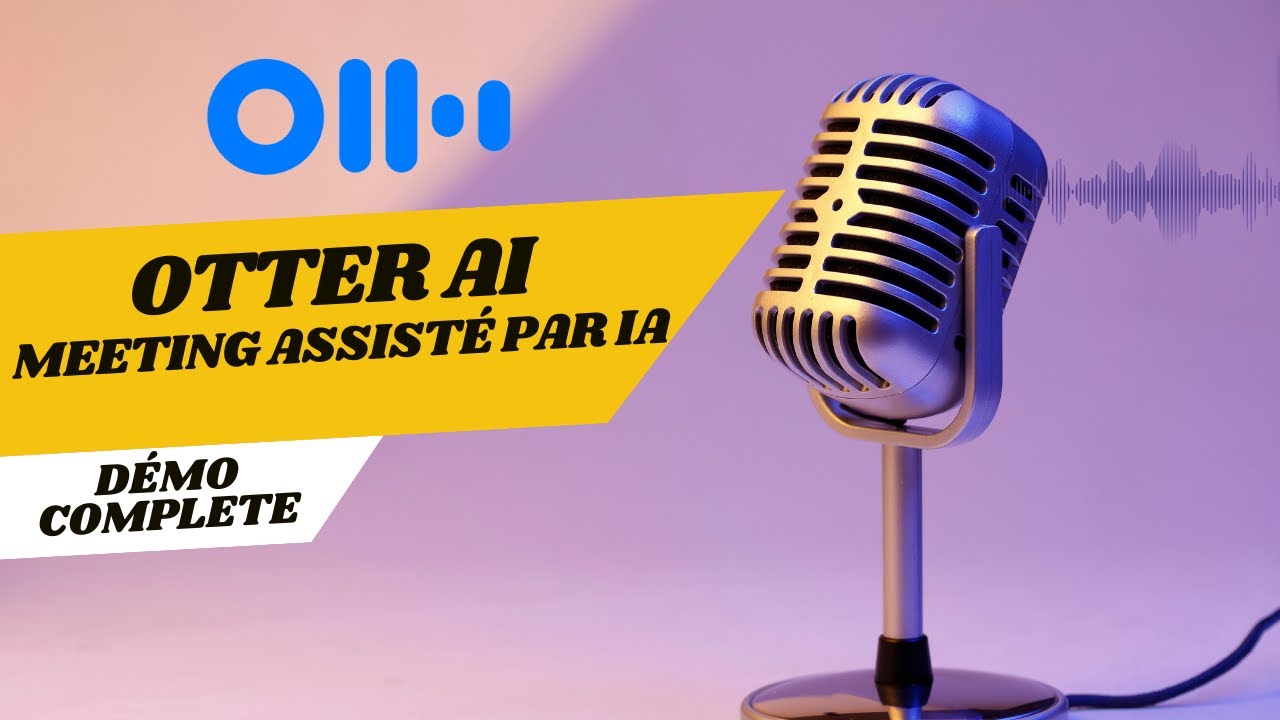 Otter  : l'outil d'intelligence artificielle qui va révolutionner vos visioconférences.