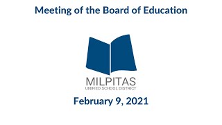 MUSD Board of Education 2/9/21 Meeting