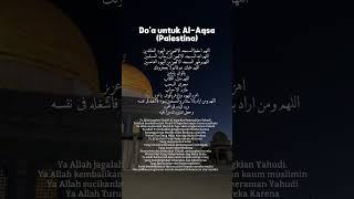 Doa Untuk Alaqsa palestina
