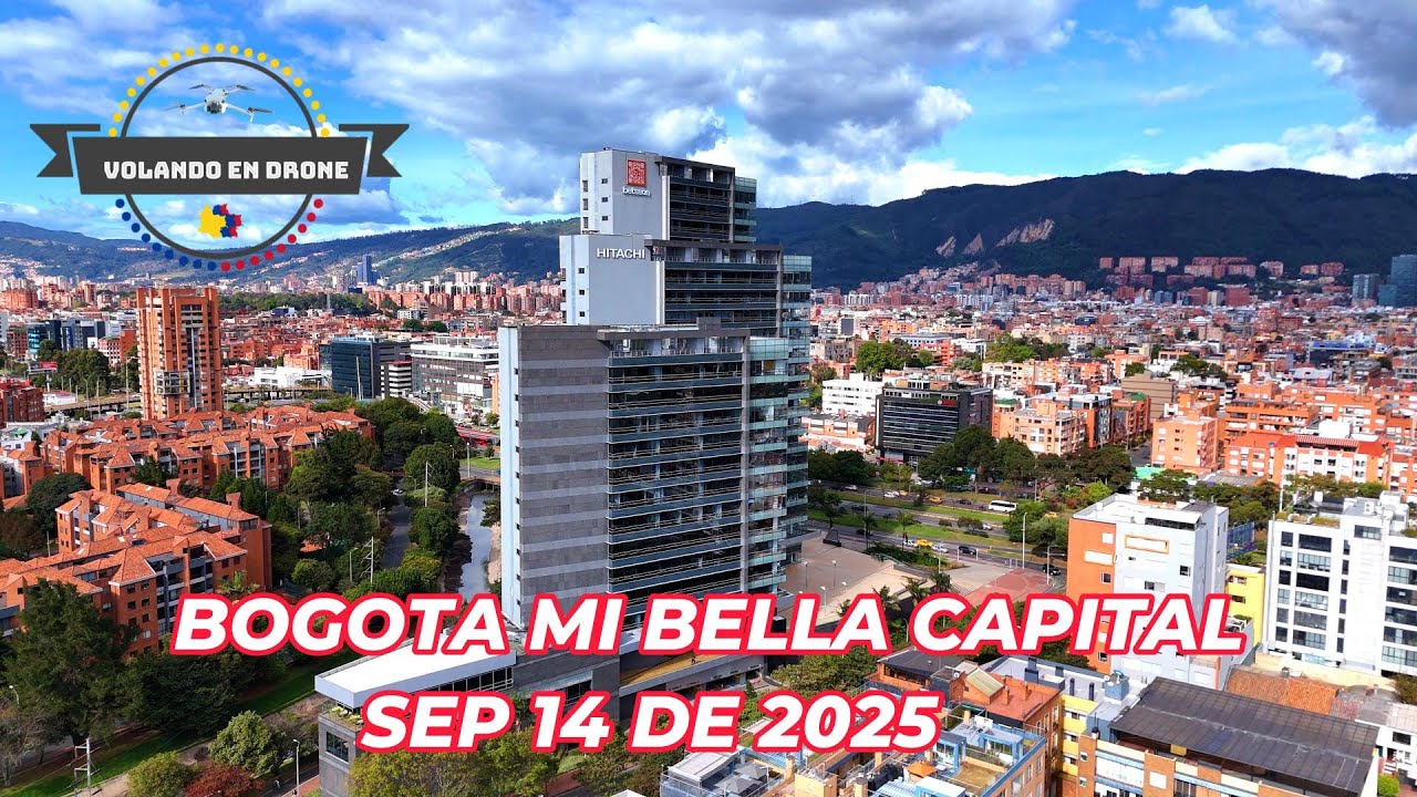 BOGOTA MI BELLA CAPITAL    SEP 14 DE 2025
