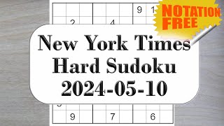 The New York Times hard sudoku from May 10, 2024