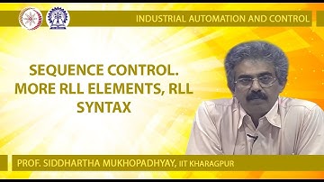 Sequence Control. More RLL Elements, RLL Syntax