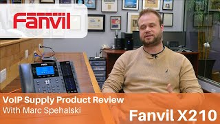 Fanvil X210 IP Phone Review | VoIP Supply