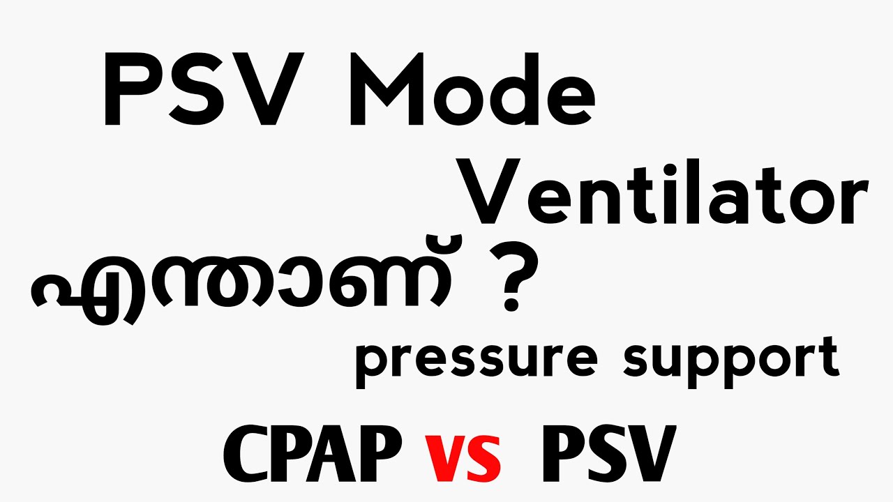 PSV mode of ventilator in malayalam YouTube