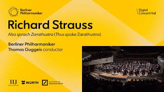 Strauss Also Sprach Zarathustra Guggeis Berliner Philharmoniker