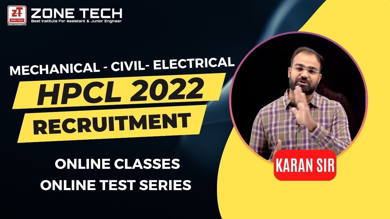 HPCL Recruitment 2022 || Online Classes and Test Series at ZONE TECH For Civil ,Mech & Electrical