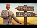 Unexpected Turns | Bishop Dale C. Bronner | Word of Faith Family Worship Cathedral