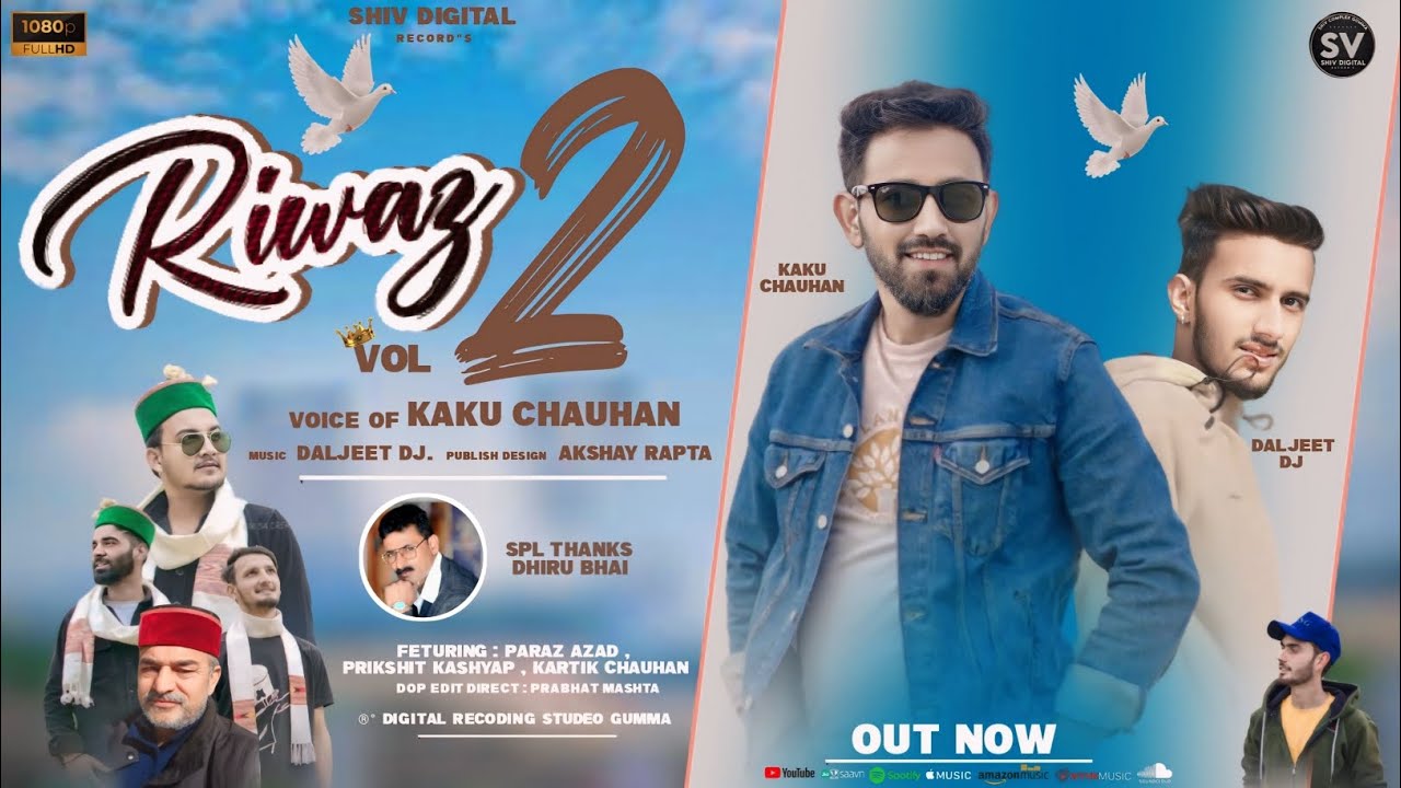 Riwaz Vol 2 Latest New pahari Song 2024  Voice Kaku Chauhan Shivdigital Pahari Nati