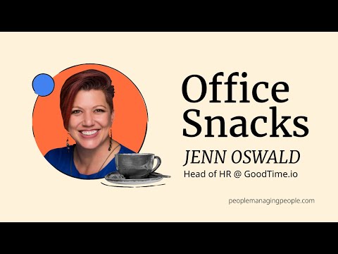 Office Snacks: Jenn Oswald