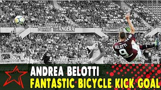 Andrea Belotti Fantastic Bicycle Kick Goal