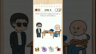 Brain Test 2 Level 11 Agent Smith, Smith must interrogate the man to find out who Eddie is. screenshot 2