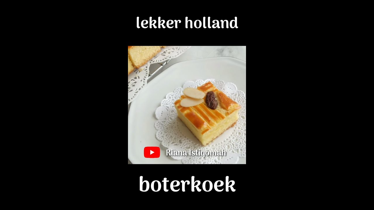 Boterkoek Kue Lekker Holland Takaran Sendok Tanpa Mixer Oven Tangkring Shorts Youtube