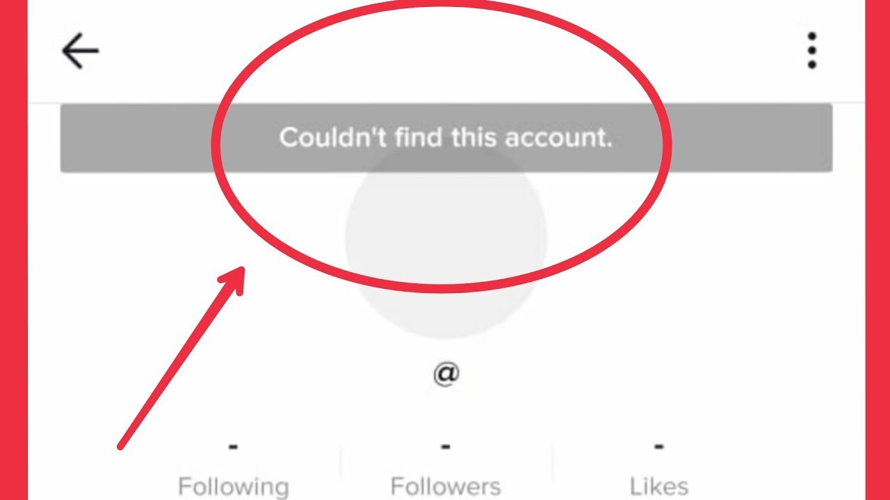 Tiktok Couldn T Find This Account Problem Youtube Tiktok Couldn T Find This Account Problem Youtube