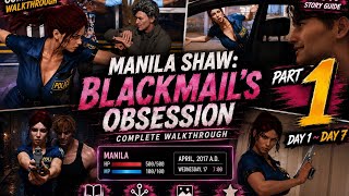 Manila Shaw Blackmail’s Obsession Walkthrough Part 1#Day 1–Day 7#FullGameplayManilashaw(Android/PC) screenshot 5