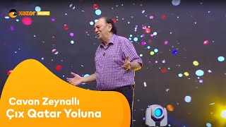 Cavan Zeynallı - Çıx Qatar Yoluna
