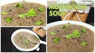 Mushroom Soup | Cream of Mushroom Soup | Recipe 7