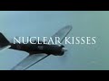 Asylum Party - Nuclear Kisses