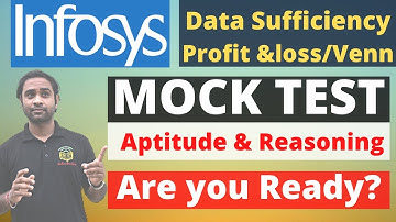 Infosys Mock Test | Aptitude & Reasoning | Infosys Data Sufficiency, Syllogism & profit,loss
