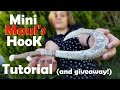 Mini Maui's Hook Tutorial! (Giveaway Closed)