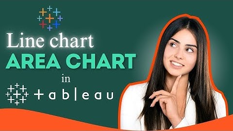 Creating Stunning Visuals: Area Chart and Line Chart in Tableau Explained